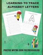 LEARNING TO TRACE ALPHABET LETTERS