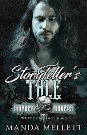 StoryTeller's Tale (Wretched Soulz MC)