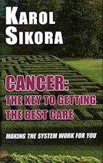 Cancer: The key to getting the best care