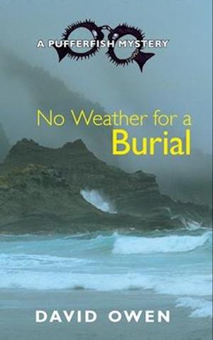 No Weather for a Burial