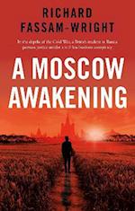 A Moscow Awakening