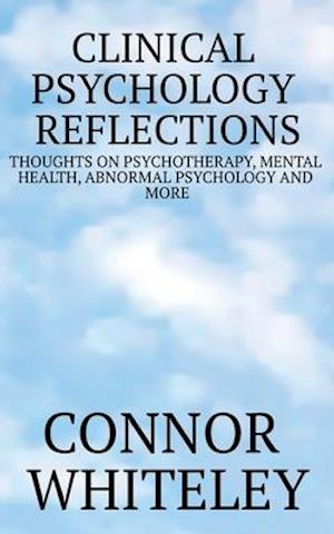 Clinical Psychology Reflections