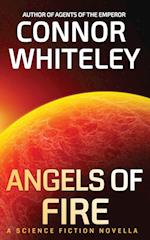 Angels of Fire: A Science Fiction Novella 