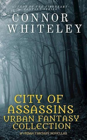 City of Assassins Urban Fantasy Collection