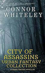 City of Assassins Urban Fantasy Collection