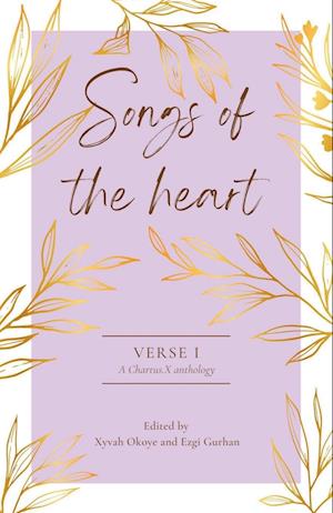 Songs of the Heart: A Chartus.X Poetry Anthology