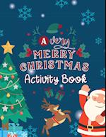 A Very Merry Christmas Activity Book