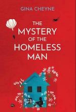 The Mystery of the Homeless Man 