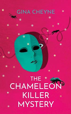 The Chameleon Killer Mystery