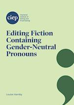 Editing Fiction Containing Gender-Neutral Pronouns 