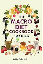 The Macro Diet Cookbook