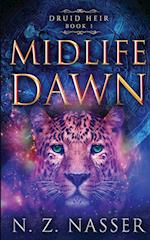 Midlife Dawn: A Paranormal Women's Fiction Novel (Druid Heir Book 1) 