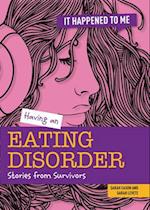 Having an Eating Disorder