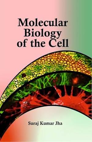 Molecular Biology of the Cell