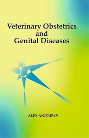 Veterinary Obstetrics and Genital Diseases