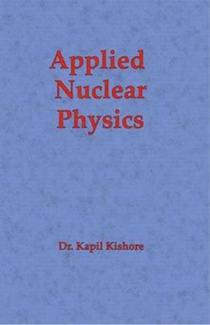 Applied Nuclear Physics