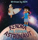 Kendra the Aspiring Astronaut