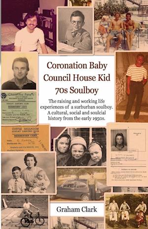Coronation Baby, Council House Kid, The 1970s
