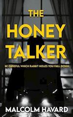 The Honey Talker 