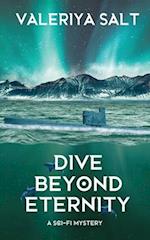 Dive Beyond Eternity 