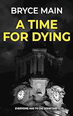 A Time For Dying 