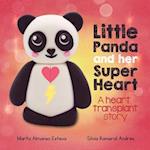 Little Panda and Her Super Heart 