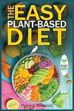 The Easy Plant-Based Diet