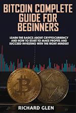 BITCOIN COMPLETE GUIDE FOR BEGINNERS