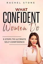 What Confident Women Do