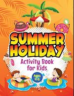 Summer Holiday Activity Book for Kids ages 4-8