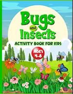 Bugs And Insects Book For Kids Ages 4-8