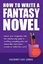 How To Write A Fantasy Novel