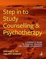 Step in to Study Counselling and Psychotherapy (4th edition)