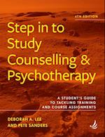 Step in to Study Counselling and Psychotherapy (fourth edition)