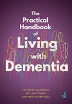 Practical Handbook of Living with Dementia