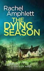 The Dying Season: A page-turning crime thriller 