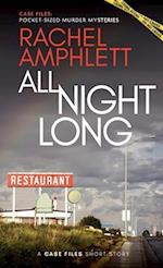 All Night Long: A short crime fiction story 