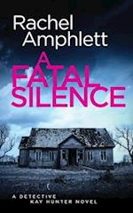 A Fatal Silence