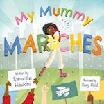 My Mummy Marches