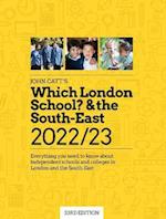 Which London School? & the South-East 2022/23: Everything you need to know about independent schools and colleges in the London and the South-East.