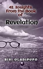 41 Insights From the Book of Revelation 