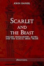 Scarlet and the Beast III: English freemasonry banks and the illegal drug trade 