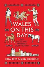 Wales on This Day