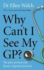 Why Cant I See My GP?