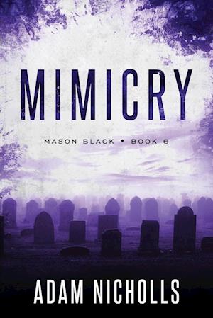 Mimicry: A Serial Killer Crime Novel (Large Print Paperback)