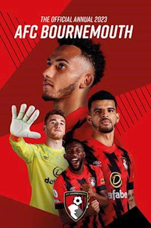 The Official Bournemouth Afc Annual 2023