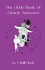 The Little Book of Oracle Answers