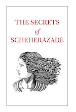 The Secrets of Scheherazade 