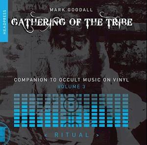 Gathering of the Tribe: Ritual