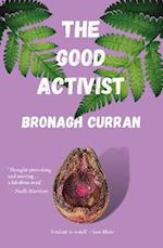 The Good Activist